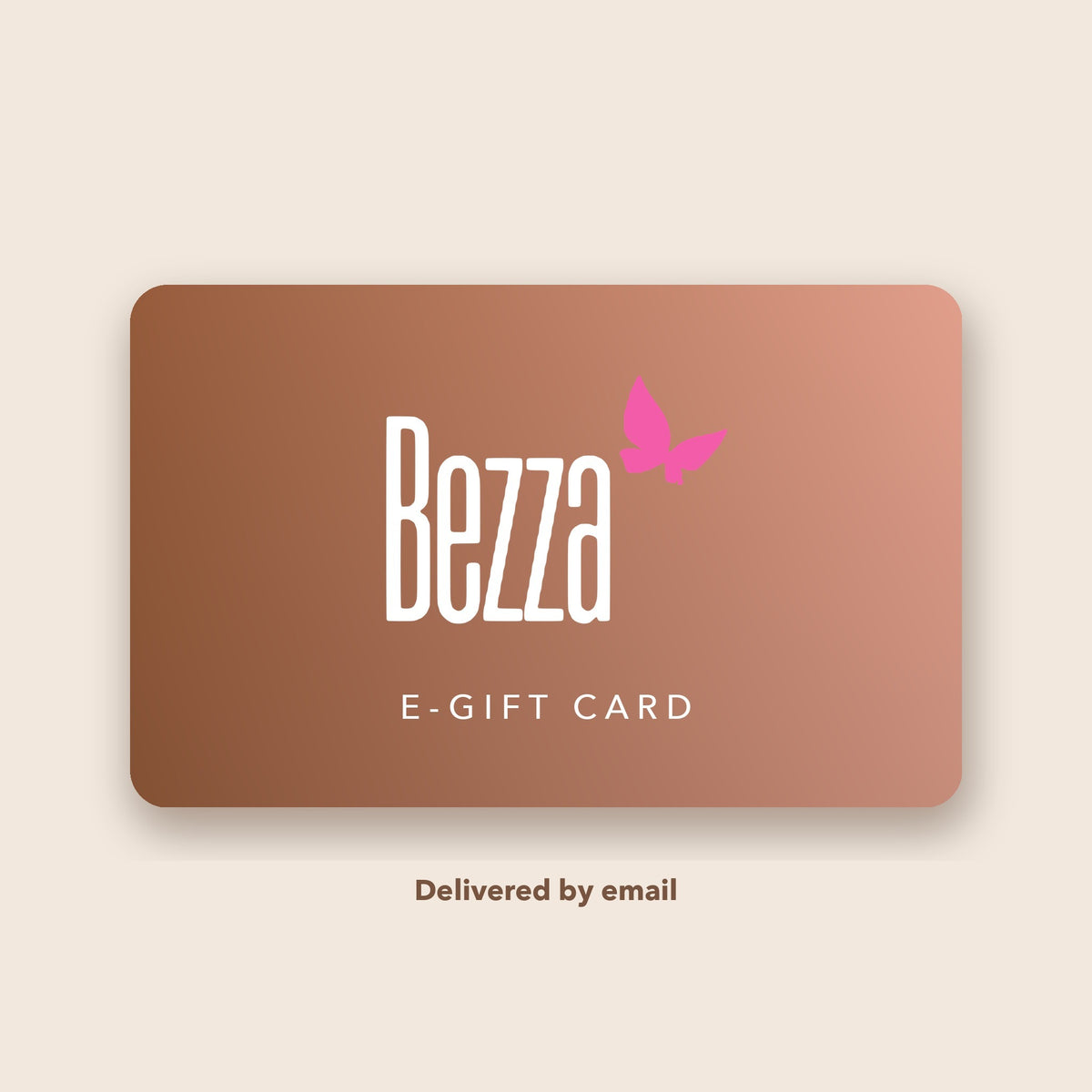 Bezza e-gift card, delivered by email